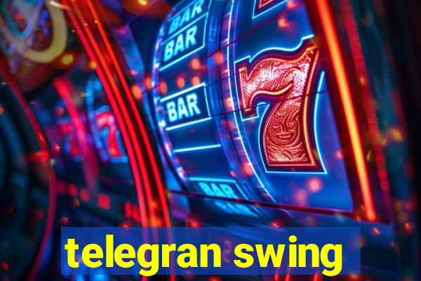 telegran swing